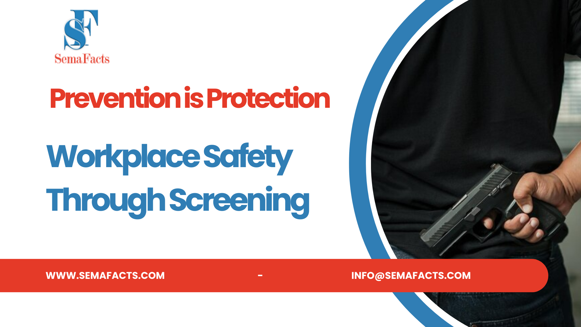 Prevention is Protection: Workplace Safety Through Screening